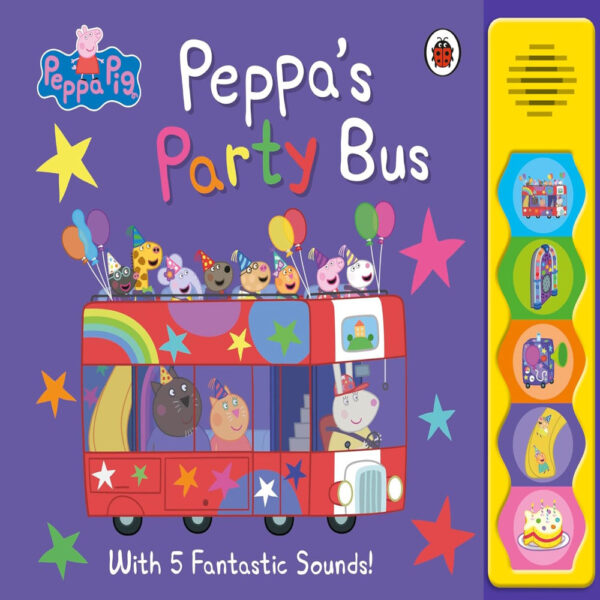 Peppa Pig : Peppa's Party Bus Sound Book