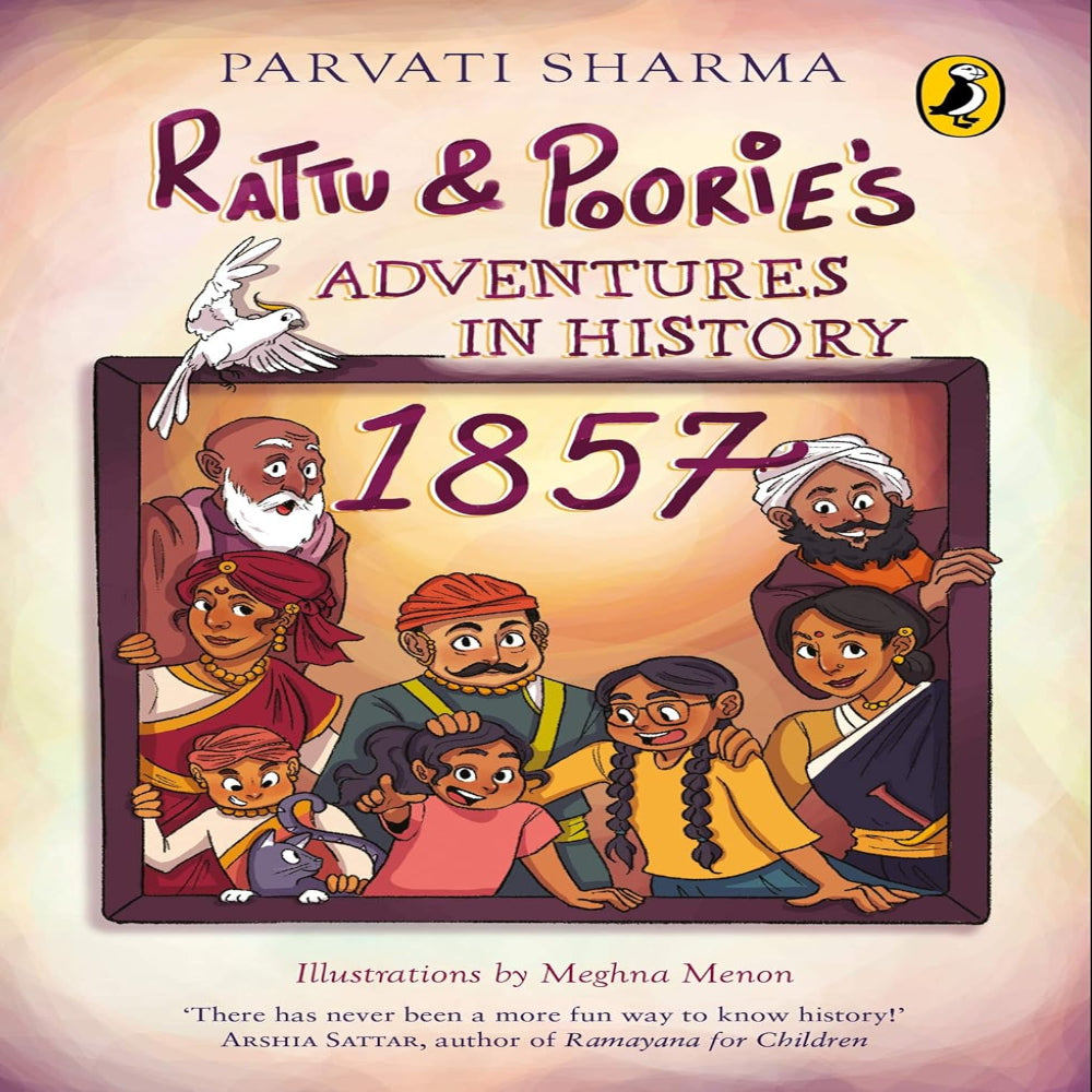Rattu & Poorie's Adventures In History 1857